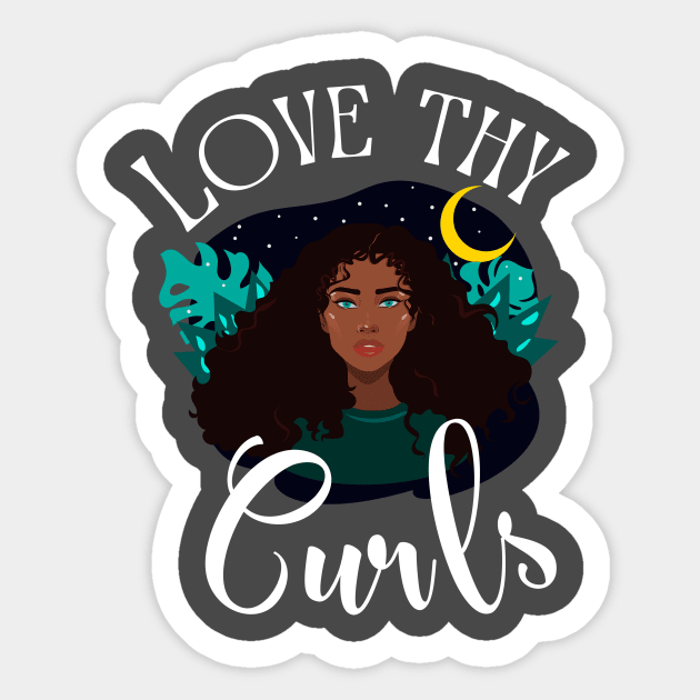 Love Thy Curls Sticker by QTApparelco@gmail.com